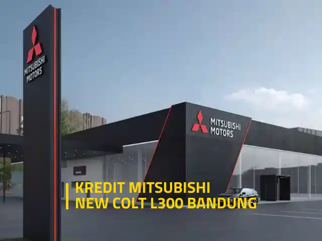 Paket kredit Mitsubishi L300 Bandung Juni 2025 | Dealer Mitsubishi Bandung