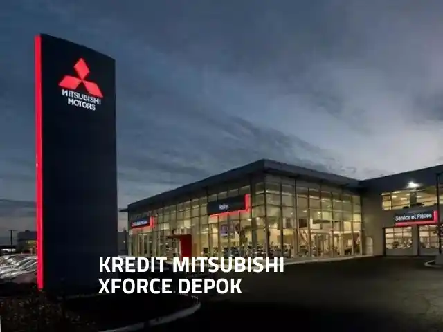 Paket Kredit Mitsubishi Xforce Depok Juni 2025 | Dealer Mitsubishi Depok