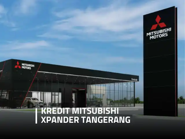 Paket kredit Mitsubishi Xpander Tangerang Juni 2025 | Dealer Mitsubishi Tangerang